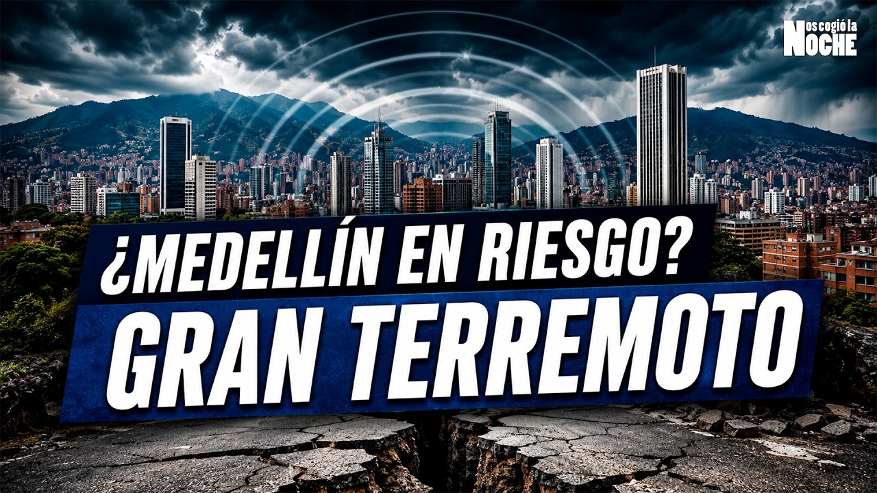 &iquest;Medell&iacute;n est&aacute; en riesgo de un gran terremoto? Esto es lo que podr&iacute;a pasar