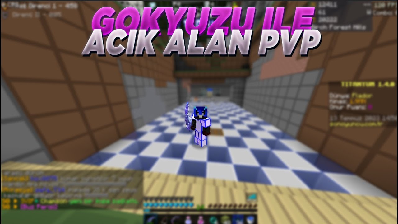 Açık Alan Gök yüzülü pvp ( gök vs gök ) sonoyuncu titanyum
