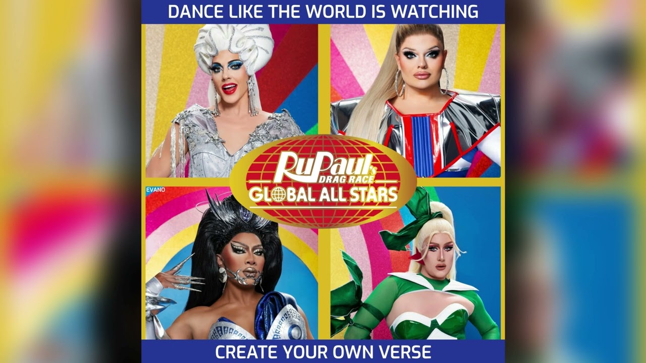 Dance Like The World Is Watching - Cast of Global All Stars (Create Your Own Verse)