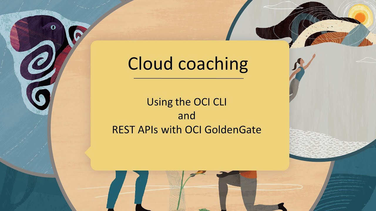 Using OCI CLI and Rest APIs with OCI GoldenGate