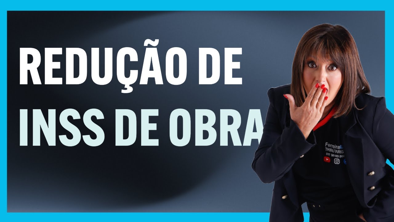 ⚠️ Fator de Ajuste: O Que Ninguém Te Conta Sobre a Redução do INSS em Obras