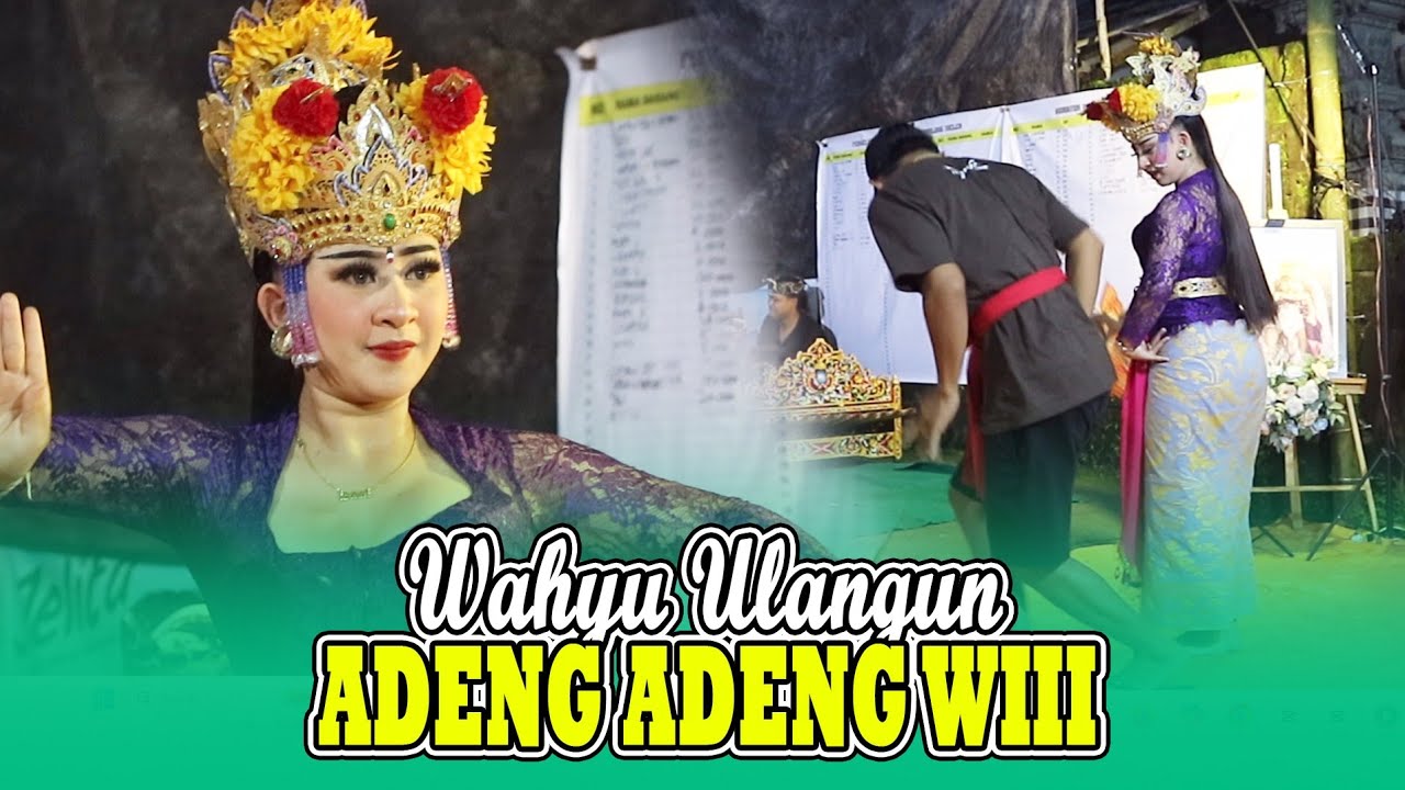 APE INTIP WII || Wahyu Ulangun di Sudaji Belong