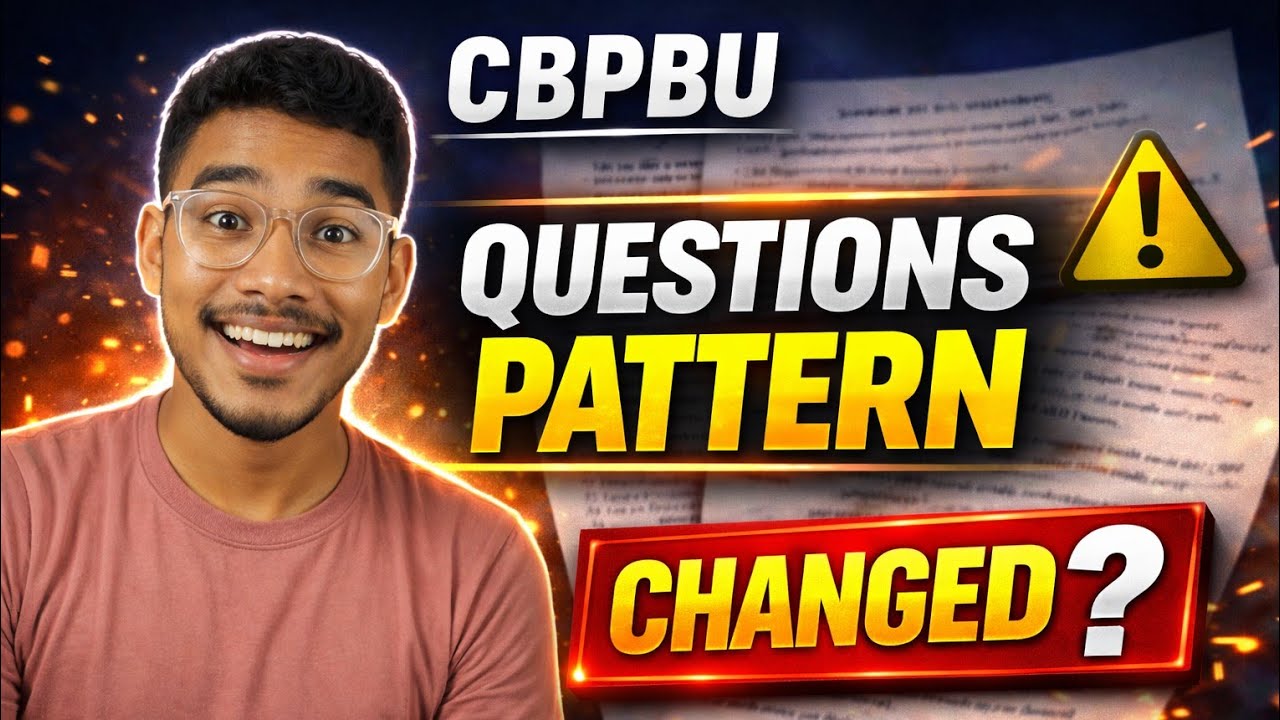 CBPBU Question Pattern Changed 😱 | New Exam Pattern Explained | Panchanan Barma University