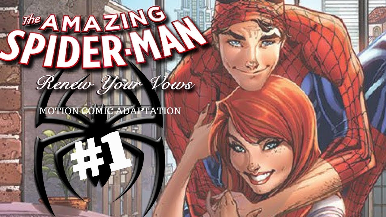 The Amazing Spider-man Renew Your Vows: Brawl In The Family Part 1 | Episode 1 (Motion Comic)