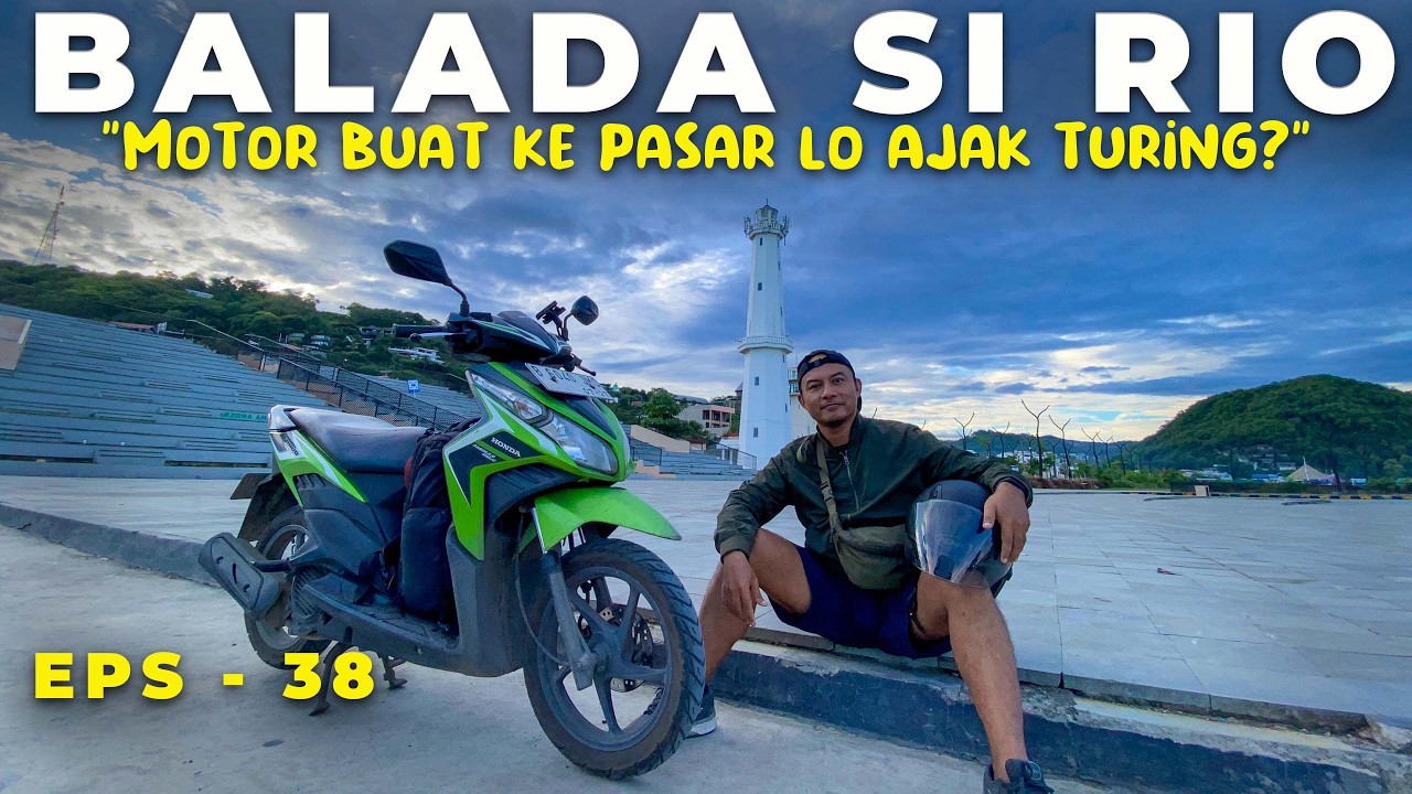 AKHIRNYA LABUAN BAJO‼️Si RIO Akhirnya Sampai Juga Di Titik Finish  - Touring Labuan Bajo Eps 38