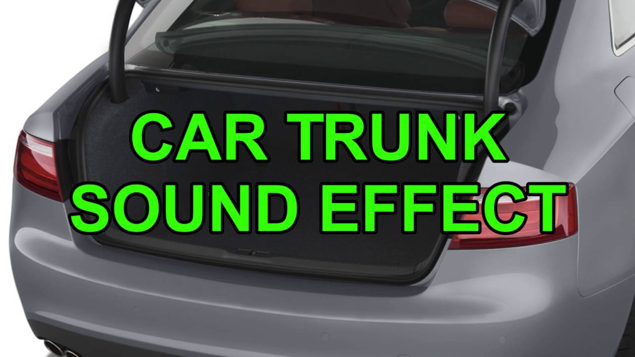 Car Trunk Sound Effect