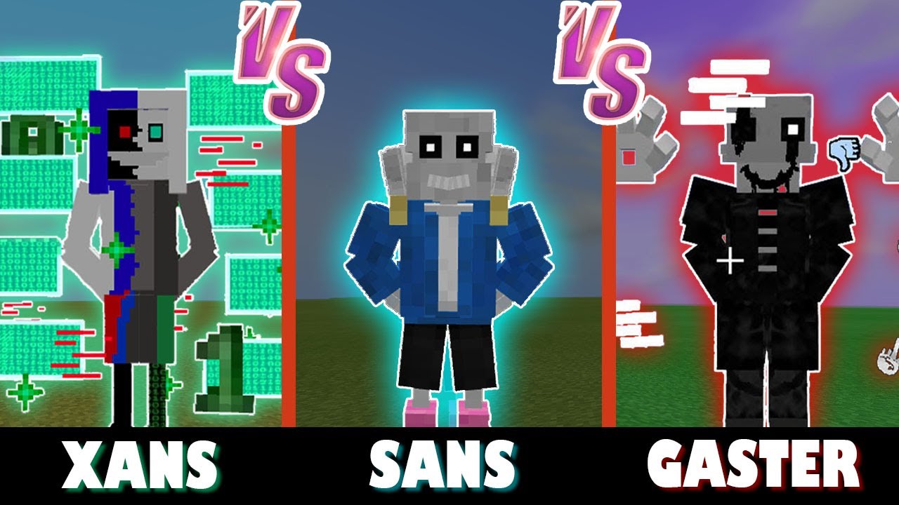 Xans vs. Sans vs. Gaster | Minecraft (NO LAG AT ALL!)