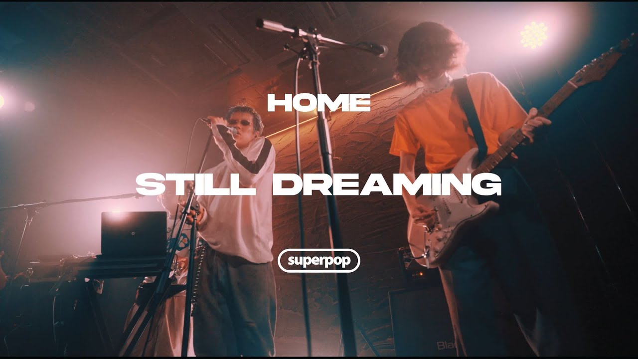 HOME &ndash; Still Dreaming (Live Video from 