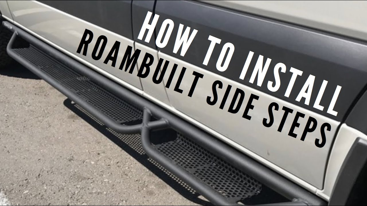 How To Install Roambuilt® Side Steps on a Sprinter Van