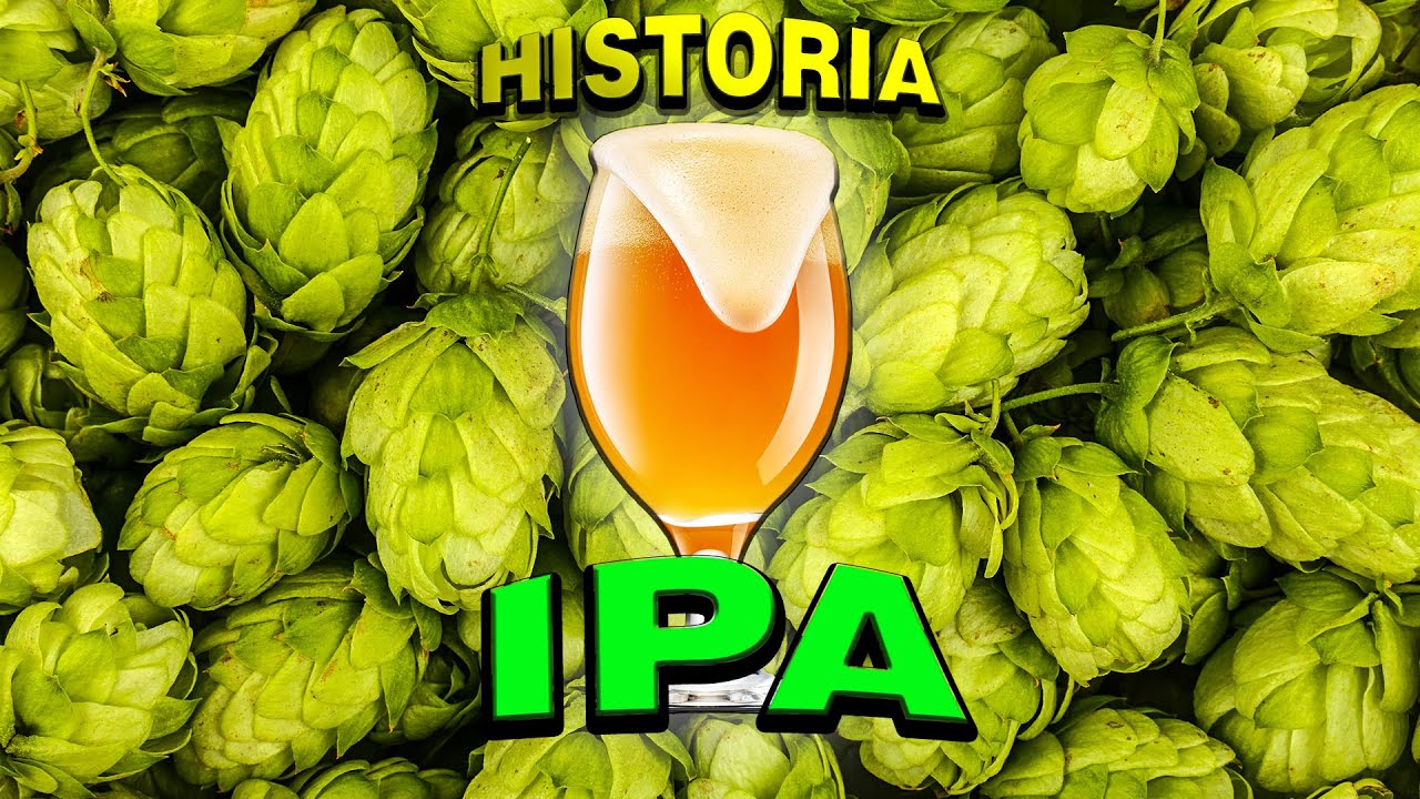 HISTORIA De La CERVEZA IPA - SUBTITULADO 60 IDIOMAS