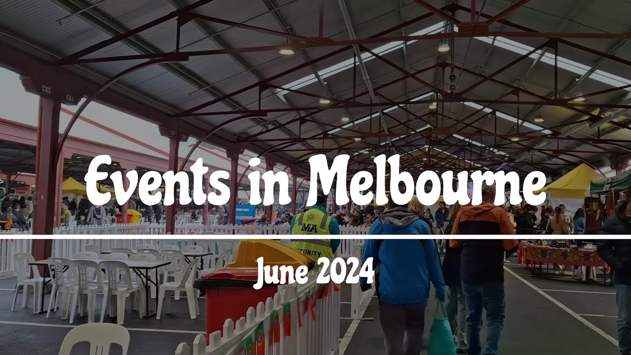 Events in Melbourne - June 2024