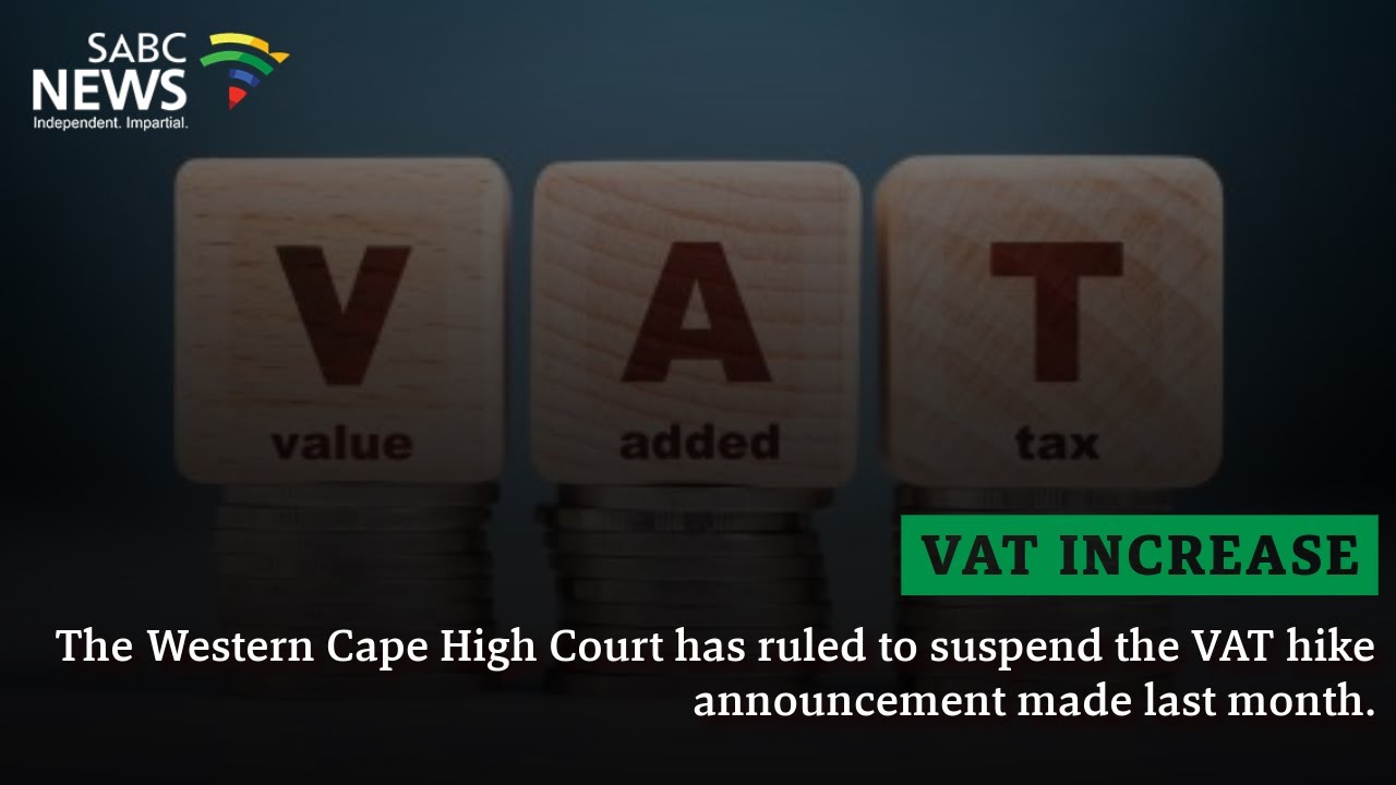 WC court suspends VAT hike