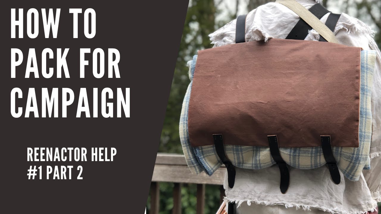 How to pack a knapsack for campaign
