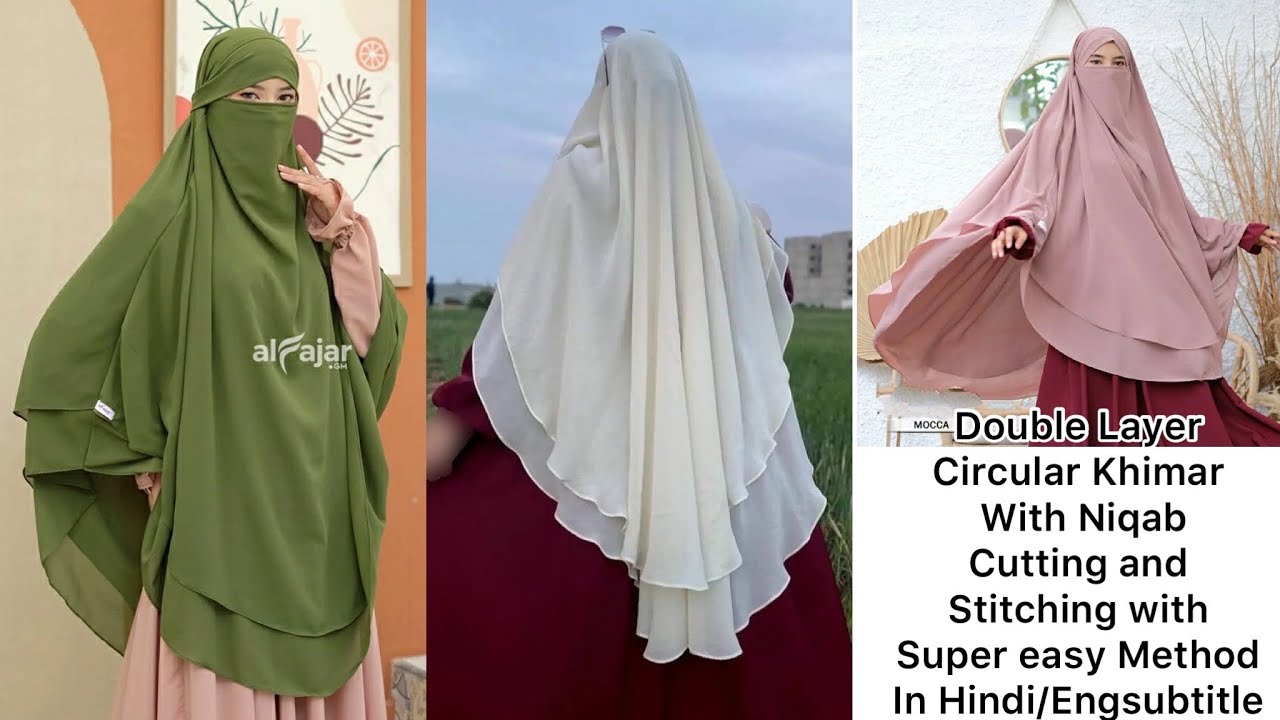 2  Layers Circular Khimar  With Niqab Cutting And Stitching with Easy Method In Hindi/Engsubtitle