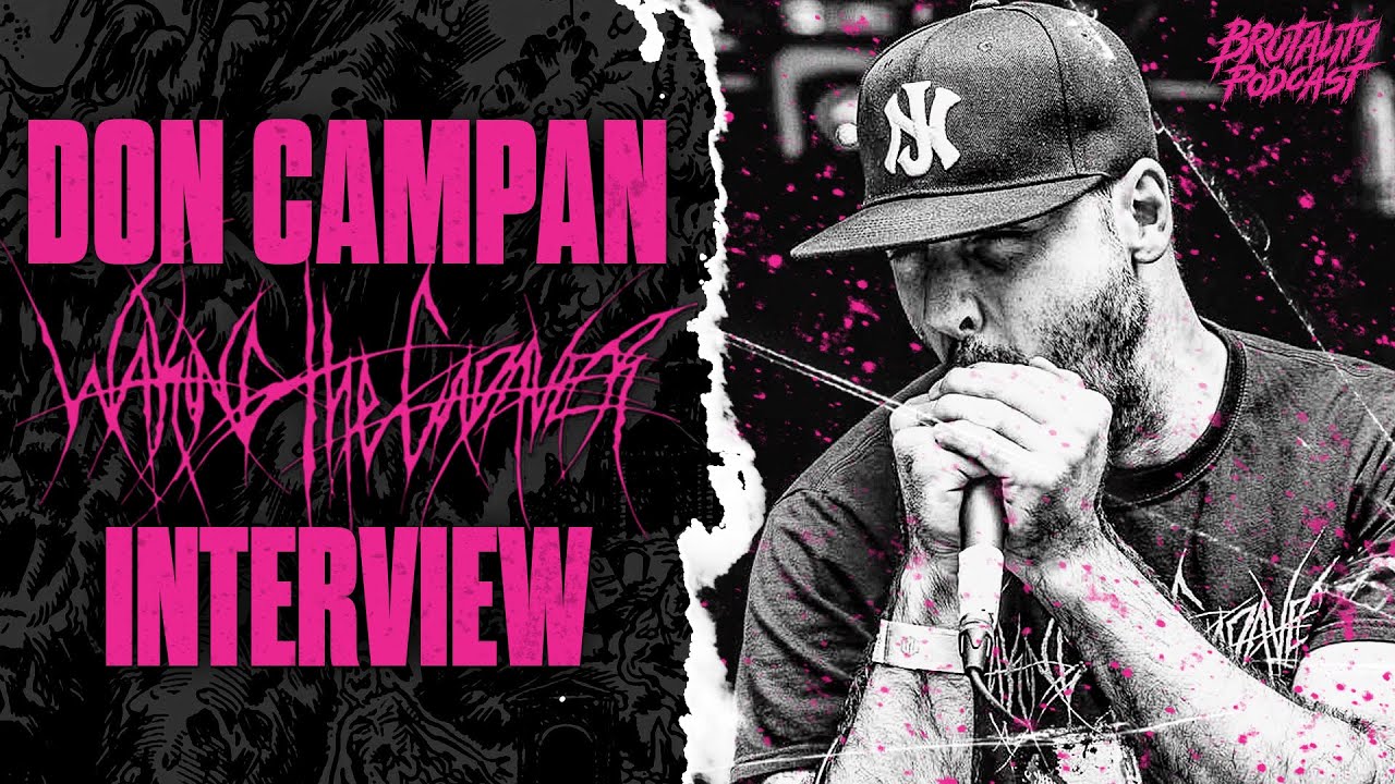 DON CAMPAN (WAKING THE CADAVER) INTERVIEW