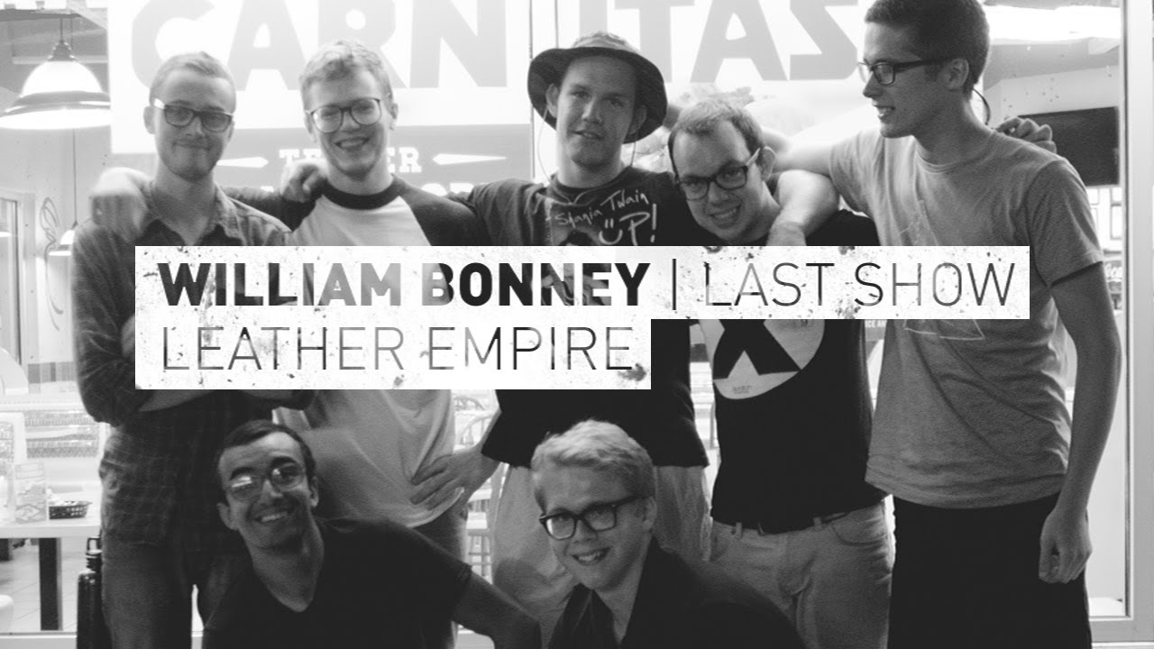 William Bonney (LAST SHOW 1 of 7) - Leather Empire