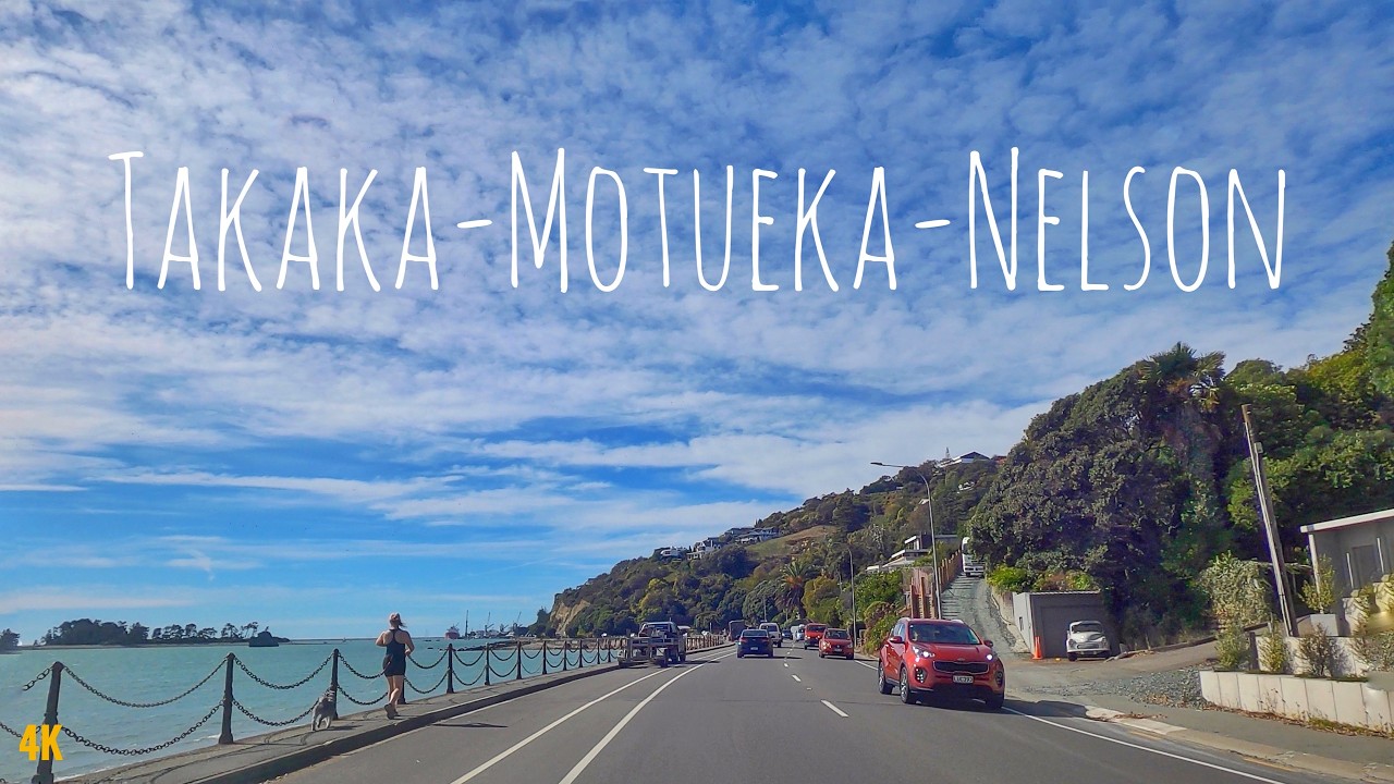Driving From Golden Bay To Nelson 2024 4K | Takaka - Motueka - Nelson | New Zealand Driving Tour
