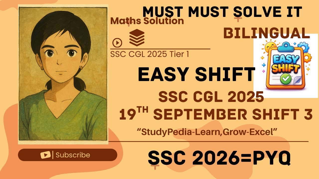 SSC CGL 2025 MATHS PYQ | 19TH SEPTEMBER 2025 TIER 1 | SHIFT 3 SOLUTION BY StudyPedia