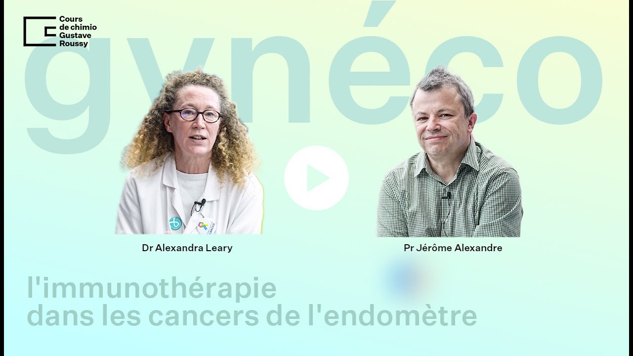 Cancers gynécologiques en 2024 : l'immunothérapie dans les cancers de l'endomètre