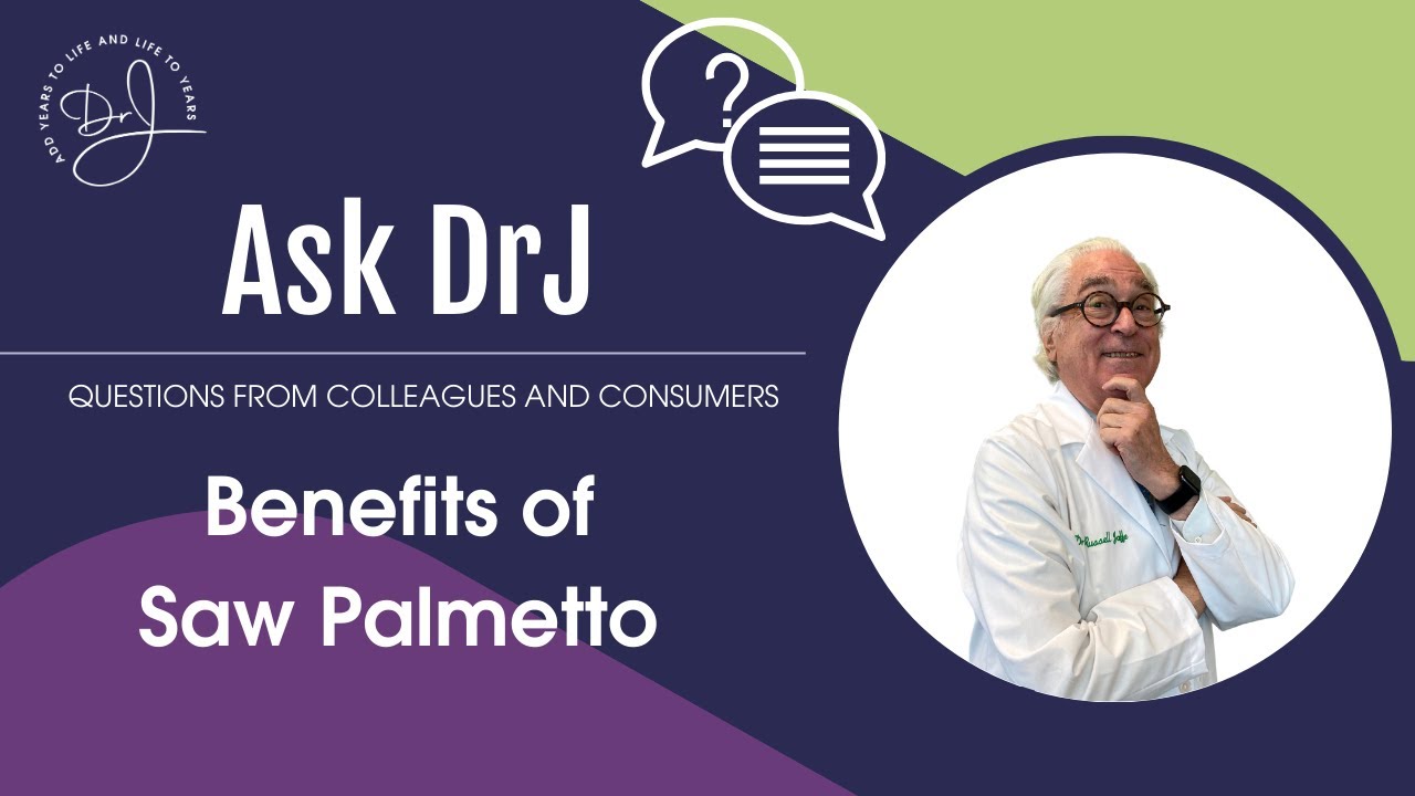 Benefits of Saw Palmetto