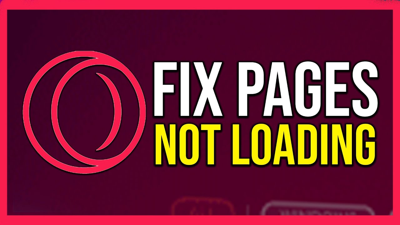 Fix Pages Not Loading In Opera Gx (Tutorial)
