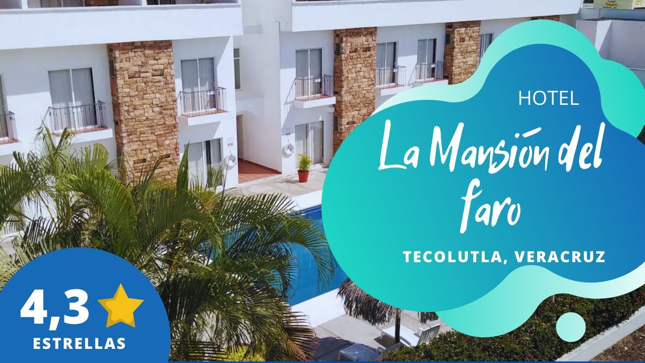 Hotel La Mansión del faro en Tecolutla, Veracruz