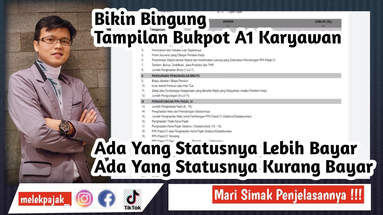 Mengapa Bukti Potong A1 Karyawan Statusnya Kurang atau Lebih Bayar