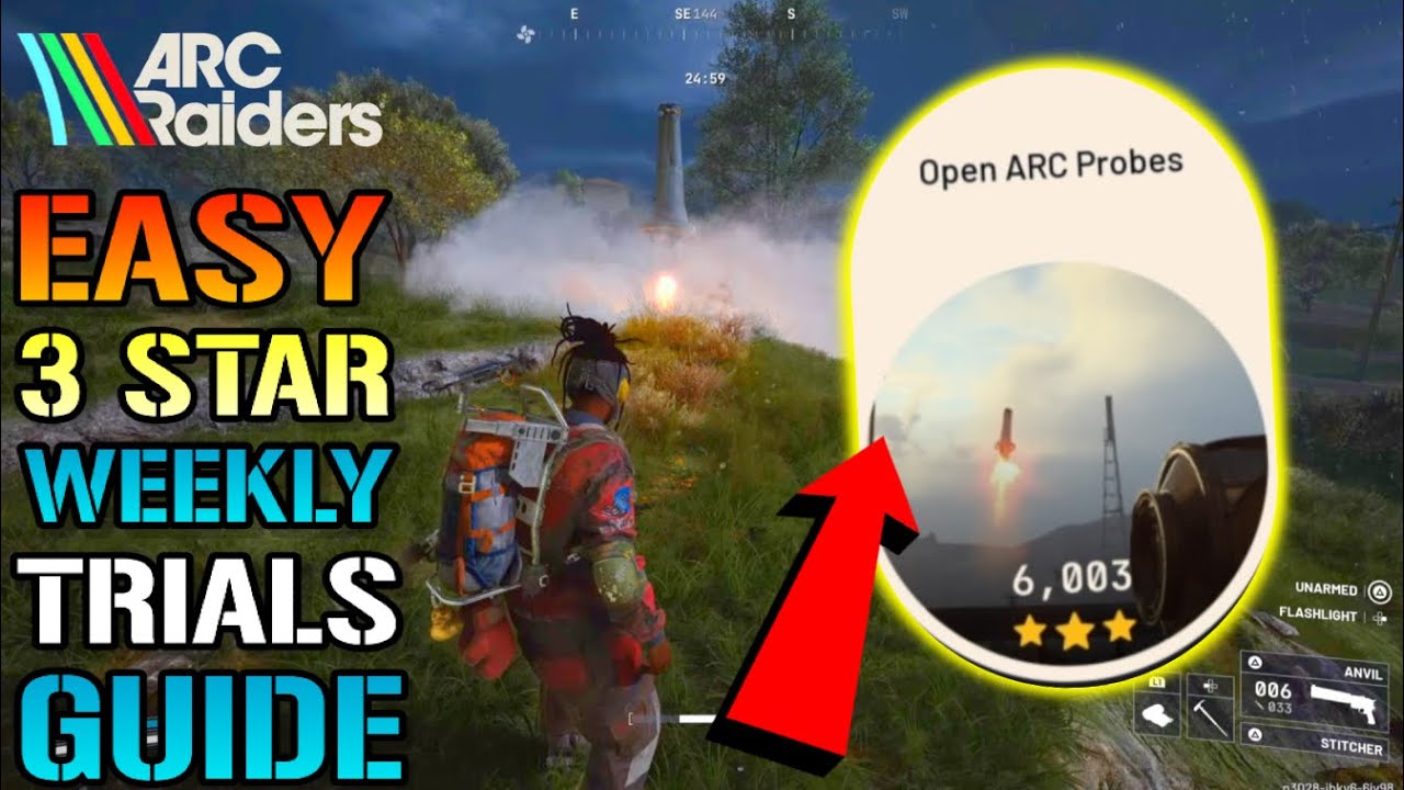 ARC Raiders: "Open ARC Probes" Weekly Trials Guide! How To Get EASY 3 STARS TODAY