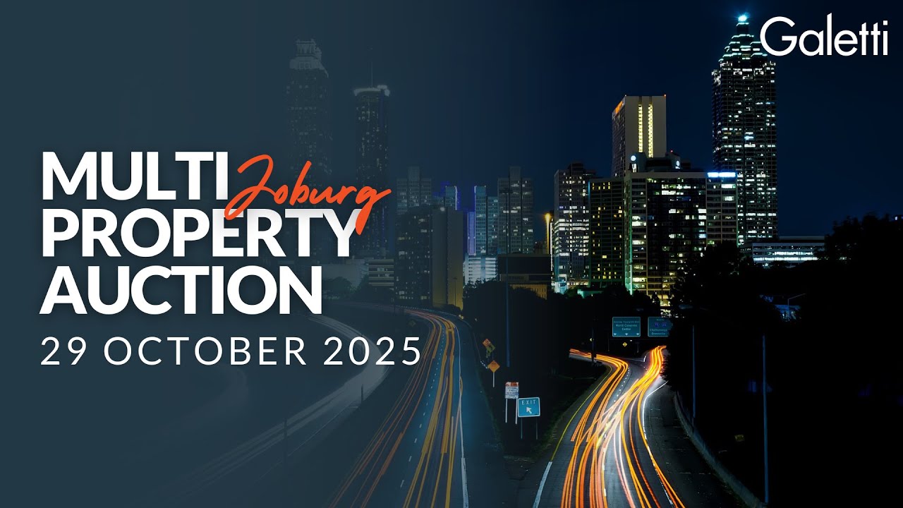Galetti Live & Online Multi-Property Auction - Joburg - 29 October 2025