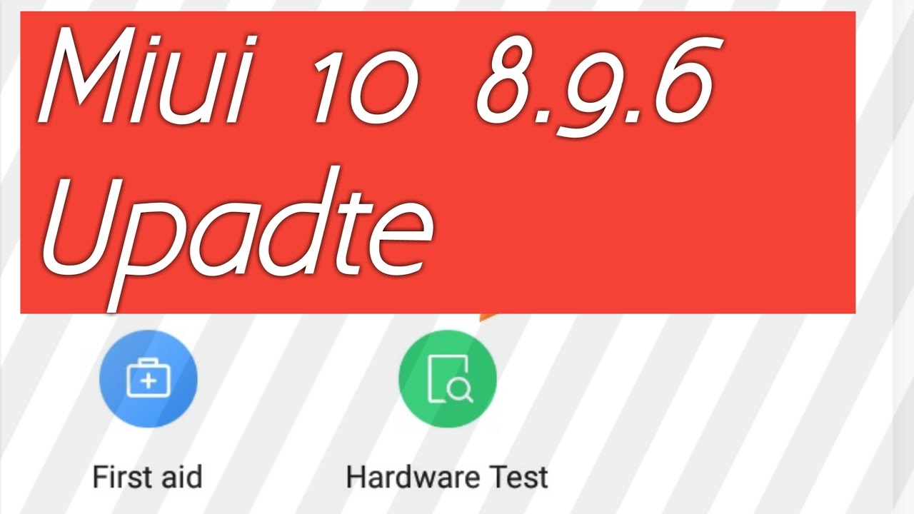 Redmi Y1 MIUI 10 8.9.6 Beta Update Release &radic;New Hardware Test Feature
