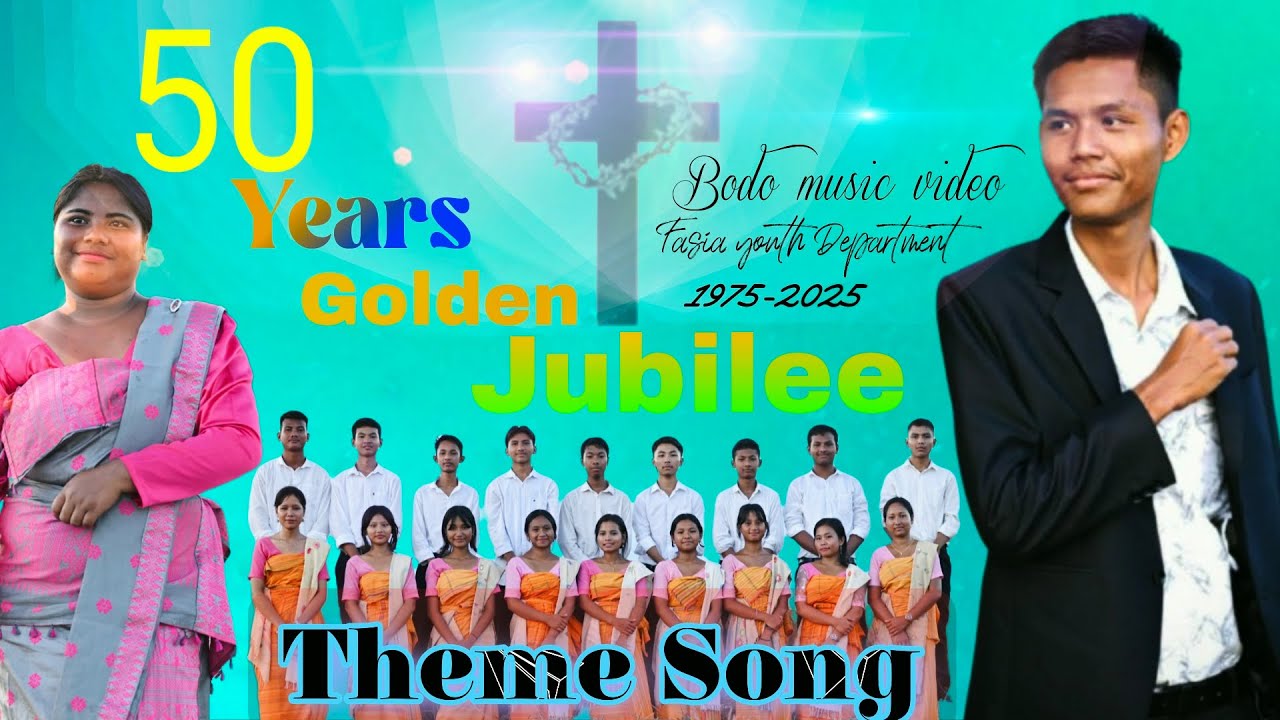 New Bodo Gospel song || 50 Years Jubilee Celebration Theme song|| FASIA YOUTH DEPARTMENT 2025