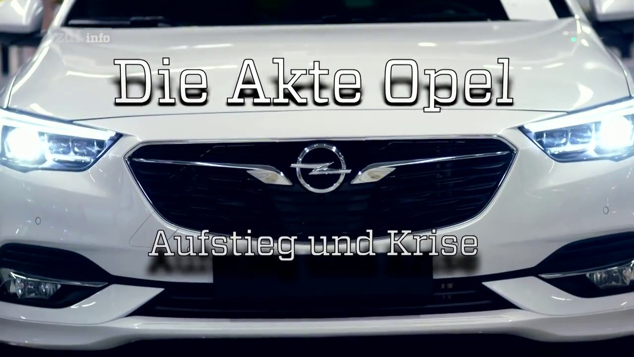 ZDFinfo Doku Die Akte Opel &ndash; Aufstieg und Krise &ndash; DOKU 2017 HD