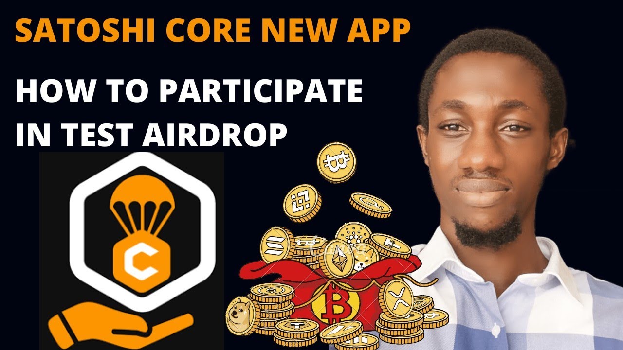 Satoshi Core - How to take part in the new Satoshi plus App test Airdrop.