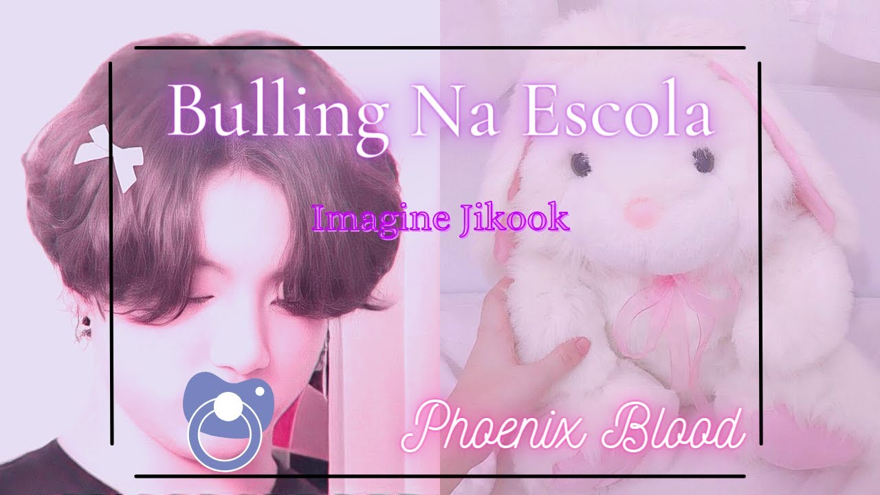 ✫𝚒𝚖𝚊𝚐𝚒𝚗𝚎 𝙹𝚒𝚔𝚘𝚘𝚔✫ Bullying na escola ♡ Little Space ♡ ᴊᴋ ʟɪᴛᴛʟᴇ