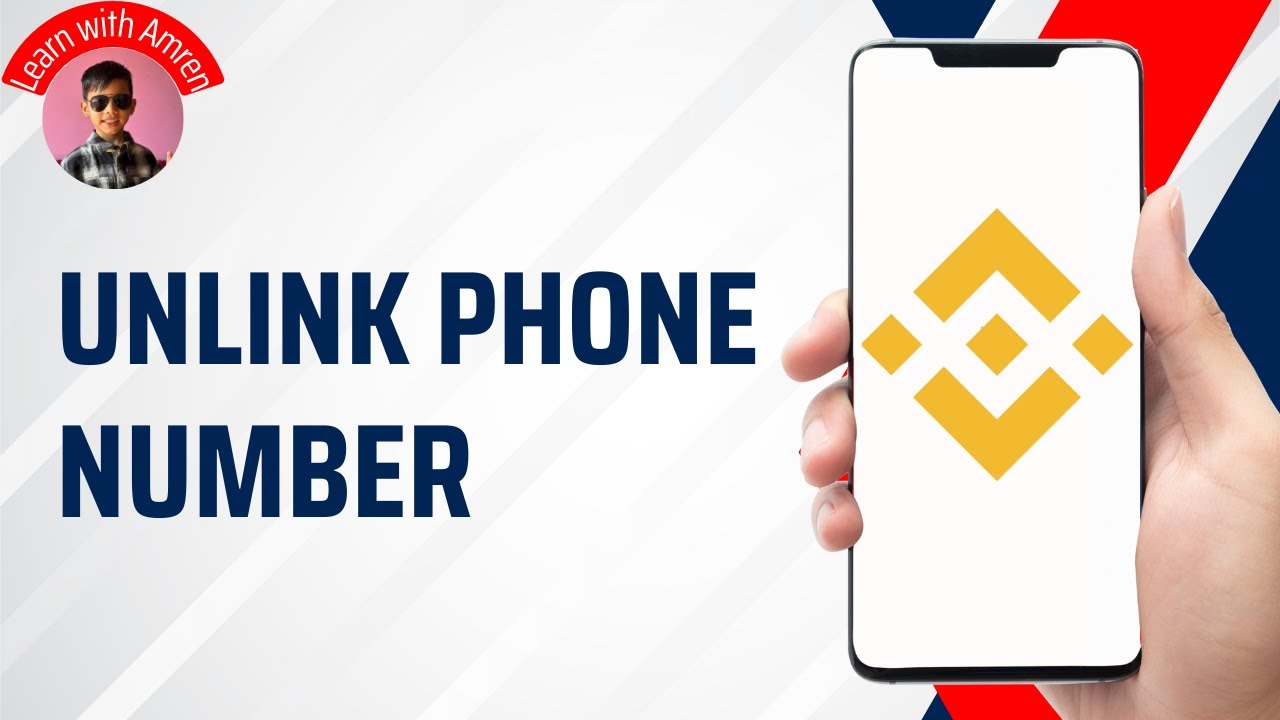 How to Unlink Phone Number from Binance Account