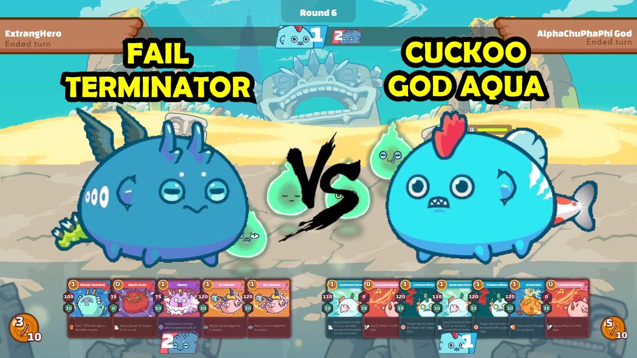 [AXIE] Fail Terminator vs God Aqua