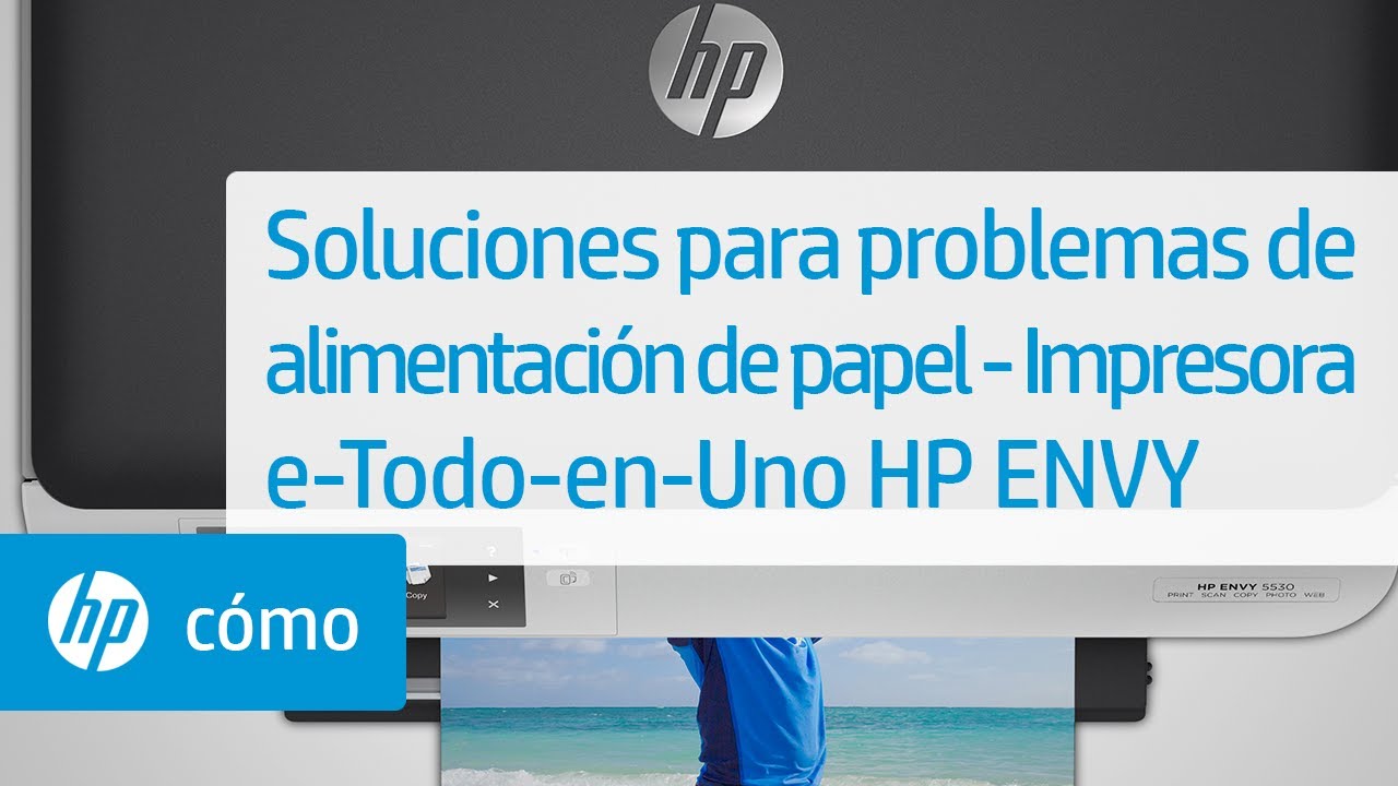 Soluciones para problemas de alimentación de papel - Impresora e-Todo-en-Uno HP ENVY | HP ENVY | HP