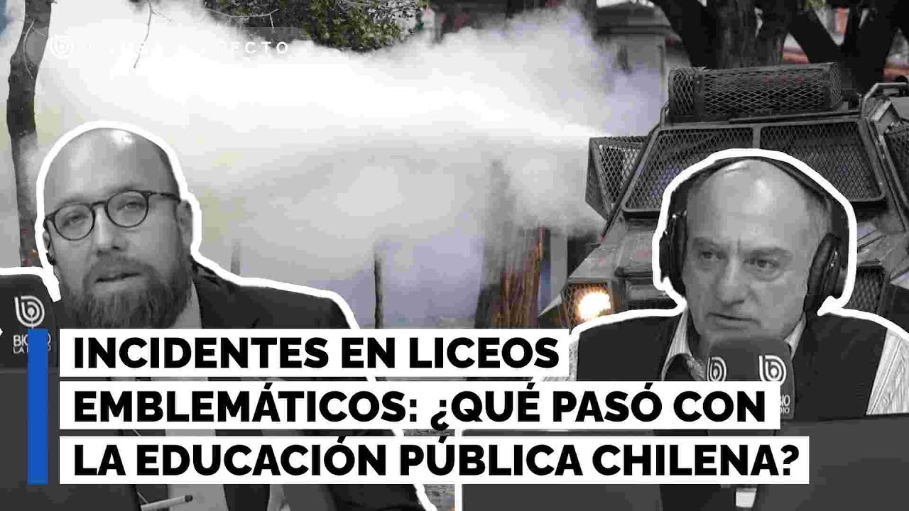 Incidentes en liceos emblemáticos: ¿qué pasó con la educación pública chilena? (CYE)