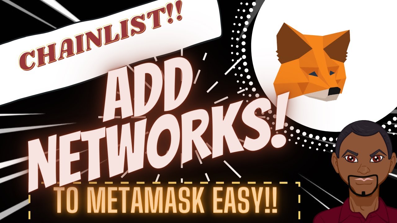HOW TO USE CHAINLIST TO ADD NETWORKS TO METAMASK