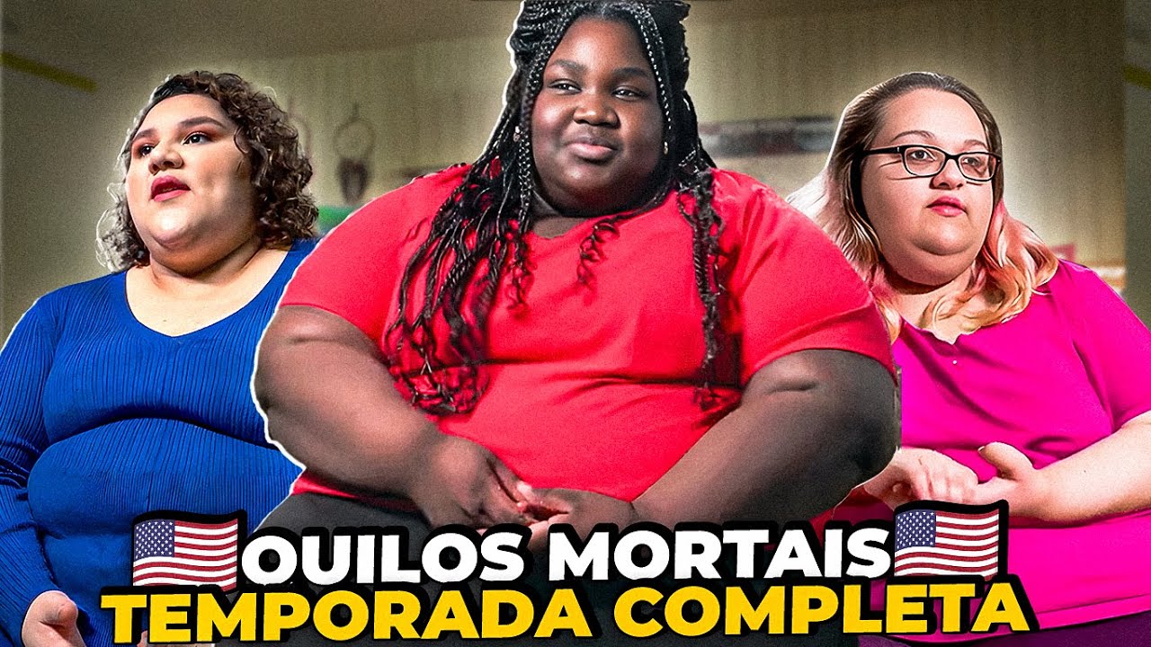 1ª TEMPORADA COMPLETA - QUILOS MORTAIS ADOLESCENTES