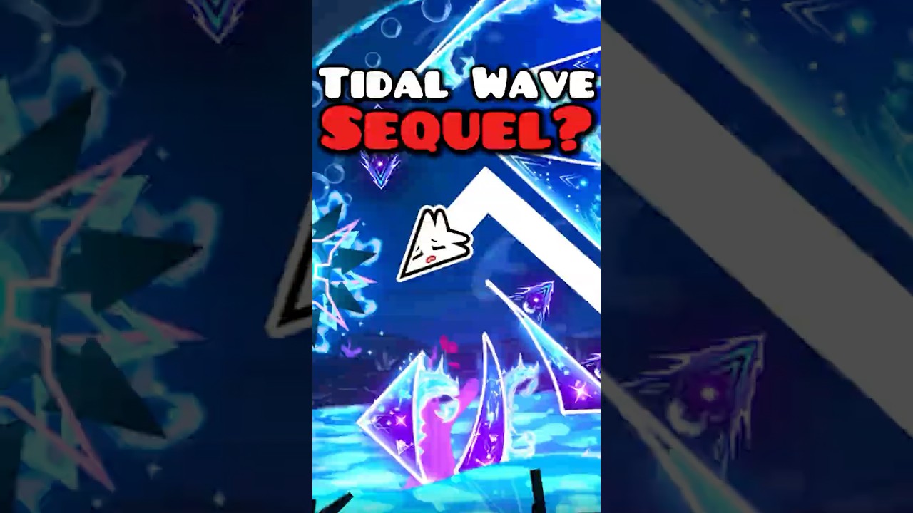 The Tidal Wave Sequel Is Here.. Tsunami? 🌊 #shorts #geometrydash #gd