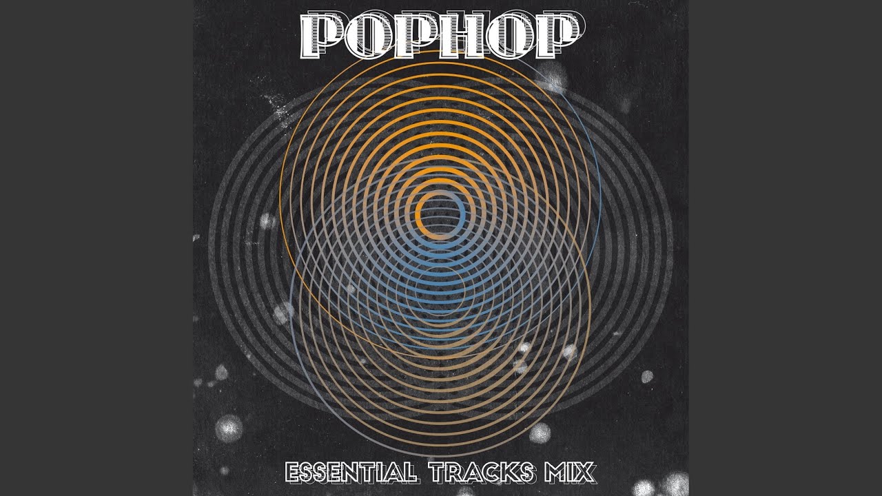 Pophop Essential-Tracks Continuous Mix