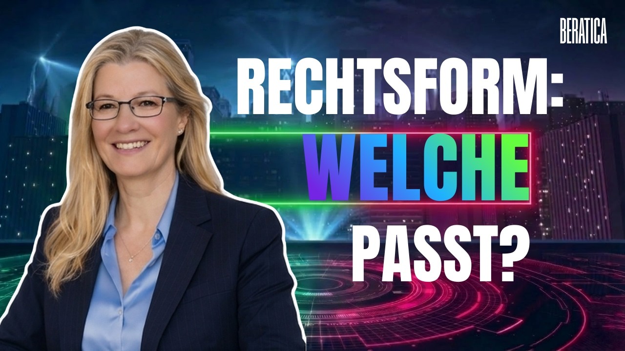 Rechtsform wählen: Welche passt? Überblick für Gründer (DE)