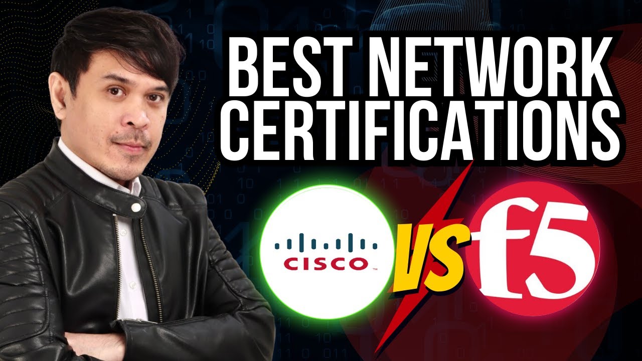 Best Network and DevOps Certifications Cisco vs F5 2024