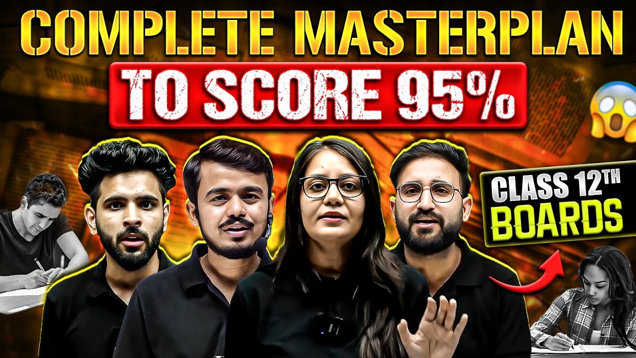The Ultimate Blueprint for Scoring 95%+ in Class 12th Board Exams! 🤯✅