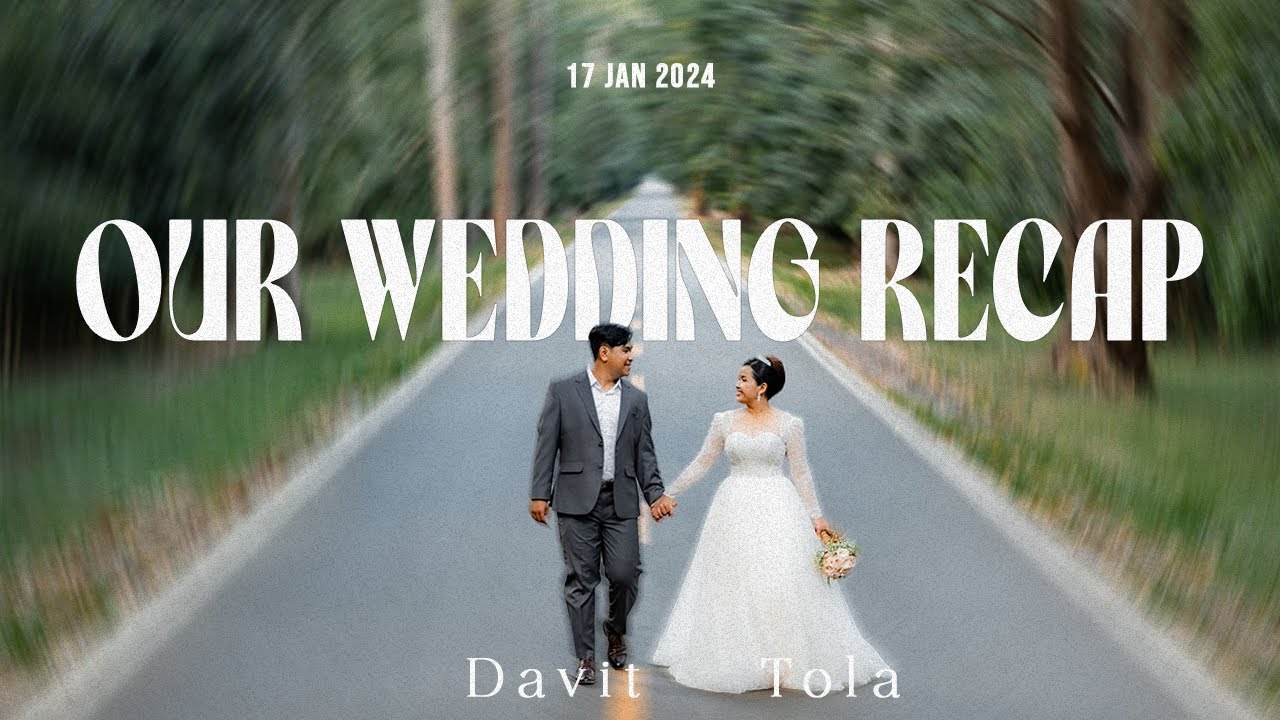 Our Wedding Recap | Jan 17, 2024 | Thank You God for This Beautiful Journey