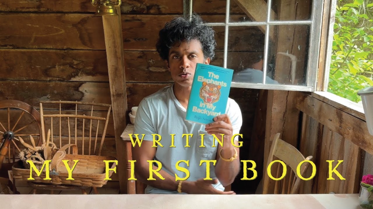 HOW I WROTE MY FIRST BOOK - with Rajiv Surendra