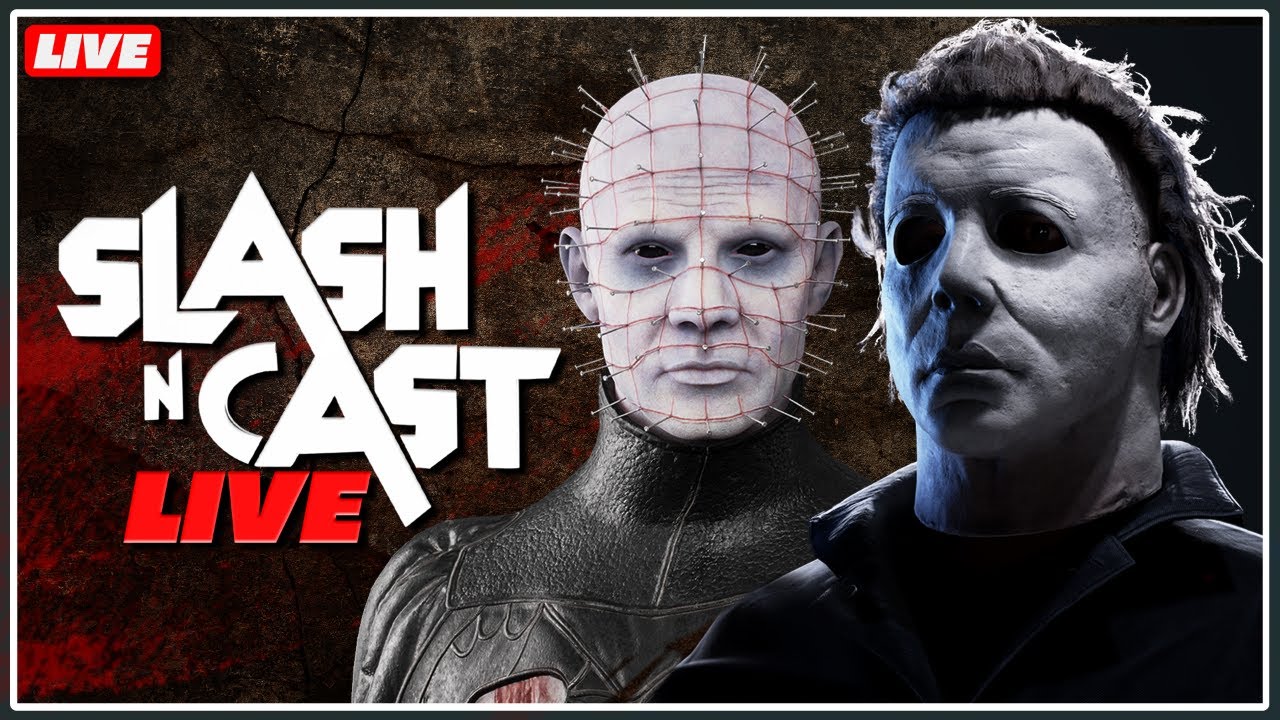 🔴HALLOWEEN The Game, HELLRAISER: Revival, and More! | Slash 'N Cast LIVE | Friday, March 6, 2026