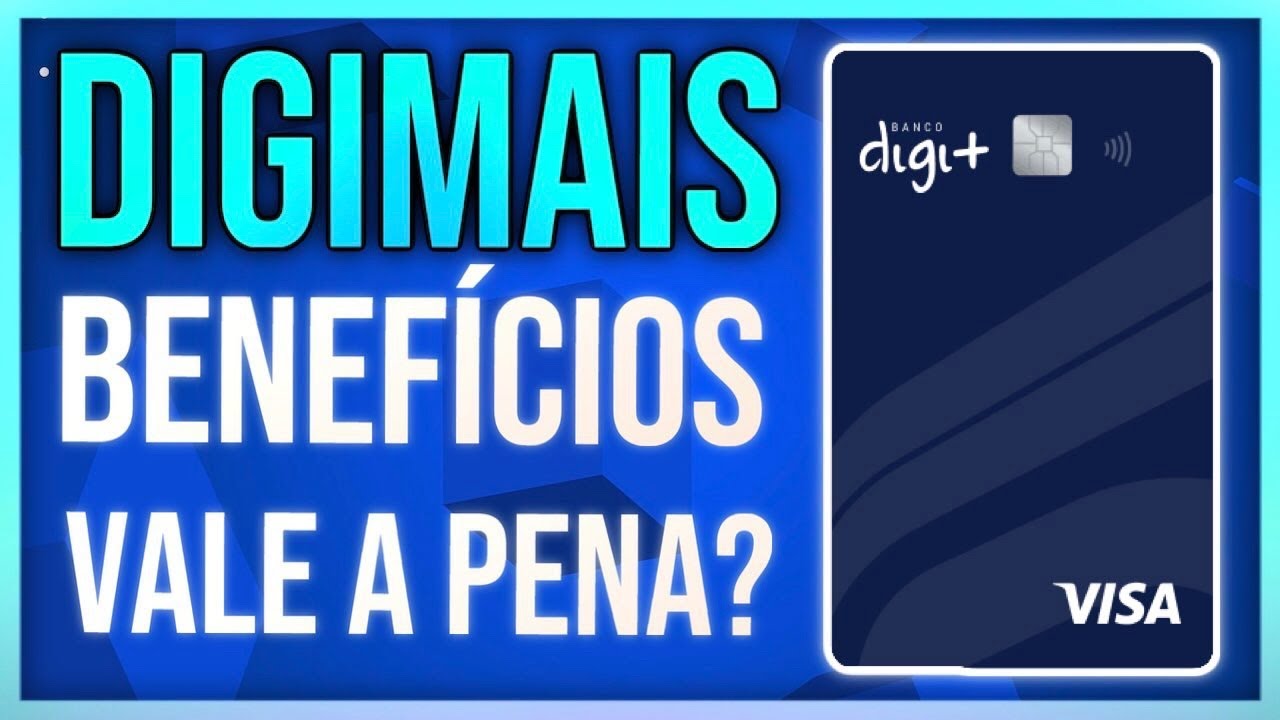 CART&Atilde;O DE CR&Eacute;DITO DIGIMAIS CLASSIC VALE A PENA ?