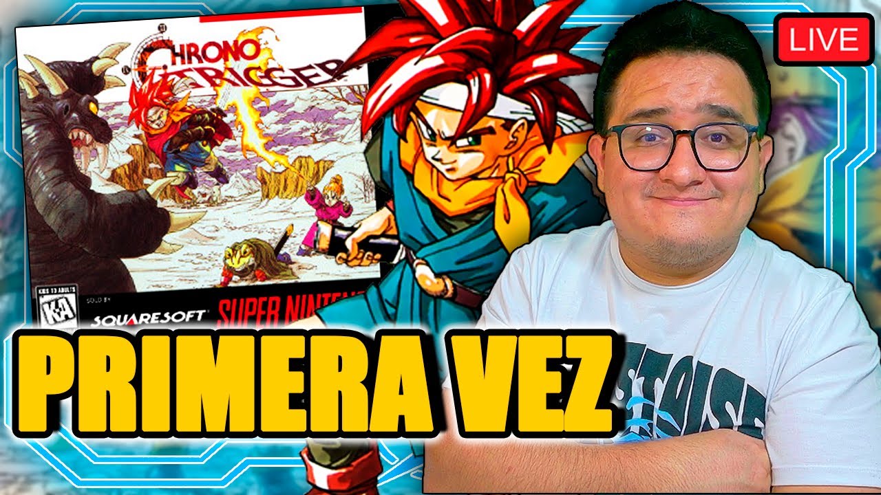 🔥 Mi PRIMERA VEZ jugando CHRONO TRIGGER (SNES)🔥EP2